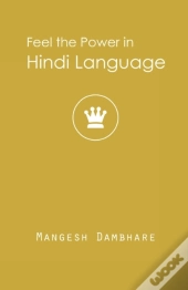 Feel The Power In Hindi Language