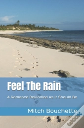 Feel The Rain