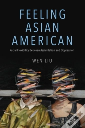 Feeling Asian American