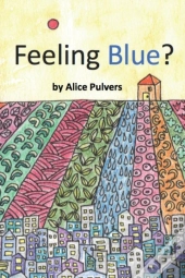 Feeling Blue?