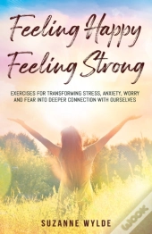 Feeling Happy, Feeling Strong