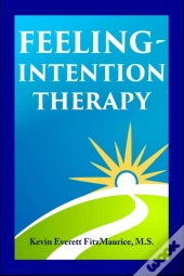 Feeling-Intention Therapy