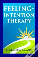Feeling-Intention Therapy