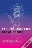 Feeling Machines
