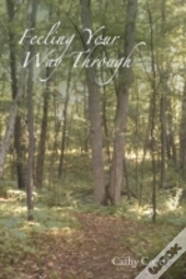 Feeling Your Way Through