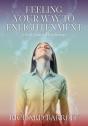 Feeling Your Way To Enlightenment - Preview