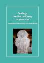 Feelings Are The Pathway To Your Soul - Preview