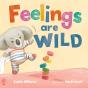 Feelings Are Wild - Preview