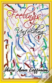 Feelings Unfolding