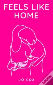 Feels Like Home