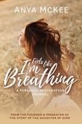 Feels Like I'M Breathing