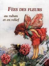 Fées Des Fleurs Au Ruban Et En Relief