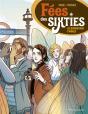 Fées Des Sixties Tome 1 : Les Disparitions D'Imbolc - Preview