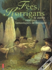 Capa do artigo Fees, Korrigans,Autres Creatures Fantastiques Bretagne