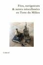 Fées, Navigateurs & Autres Miscellanées En Terre Du Milieu - Preview
