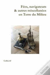 Capa do artigo Fées, Navigateurs & Autres Miscellanées En Terre Du Milieu
