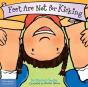 Feet Are Not For Kicking Board Book - Preview