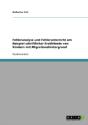 Fehleranalyse Und Fehlerunterricht Am Beispiel Schriftlicher Erzahltexte Von Kindern Mit Migrationshintergrund - Preview