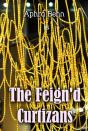 Feign'D Curtizans - Preview