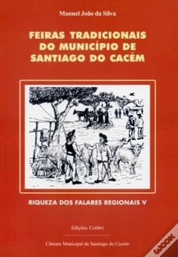 Capa do artigo Feiras Tradicionais do Município de Santiago do Cacém