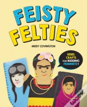 Capa do artigo Feisty Felties