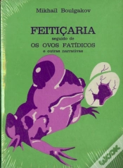 Capa do artigo Feitiçaria seguido de Os Ovos Fatídicos e Outras Narrativas
