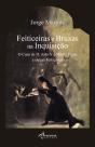 Feiticeiras e Bruxas na Inquisição - Preview