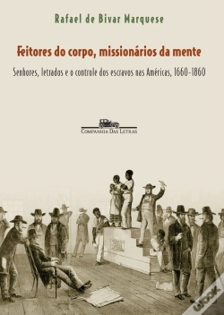Capa do artigo Feitores Do Corpo, Missionários Da Mente