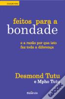 Feitos Para a Bondade