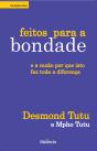 Feitos Para a Bondade - Preview