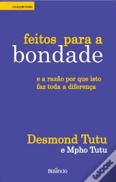 Feitos Para a Bondade