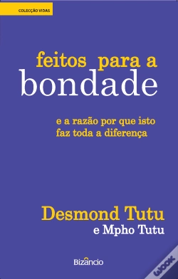 Capa do artigo Feitos Para a Bondade