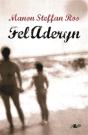 Fel Aderyn - Preview