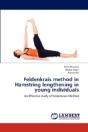 Feldenkrais Method In Hamstring Lengthen - Preview