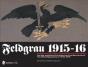 Feldgrau 1915-16 - Preview
