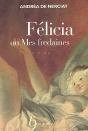 Felicia Ou Mes Fredaines - Preview