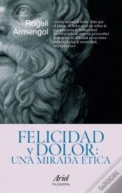 Capa do artigo Felicidad Y Dolor: Una Mirada Ética