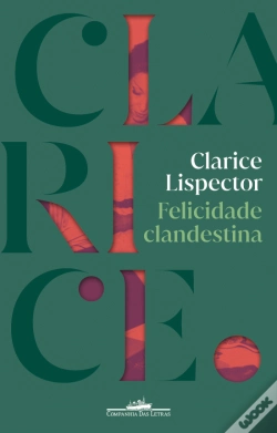Capa do artigo Felicidade Clandestina