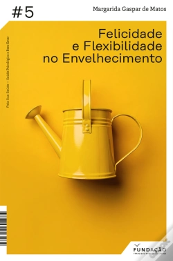 Capa do artigo Felicidade E Flexibilidade No Envelhecimento