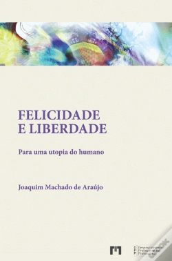 Capa do artigo Felicidade e Liberdade
