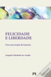 Capa do artigo Felicidade e Liberdade