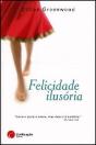 Felicidade Ilusória - Preview