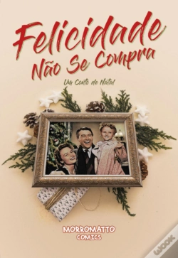 Capa do artigo Felicidade Não Se Compra