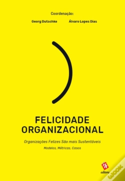 Capa do artigo Felicidade Organizacional