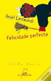 Capa do artigo Felicidade Perfecta