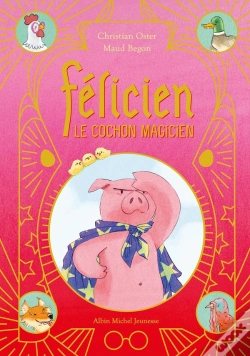 Capa do artigo Félicien Le Cochon Magicien