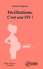 Felicitations, C'Est Une Fiv ! - Preview