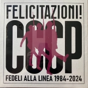 Capa do artigo Felicitazioni! CCCP Fedeli Alla Linea 1984-2024 - CD