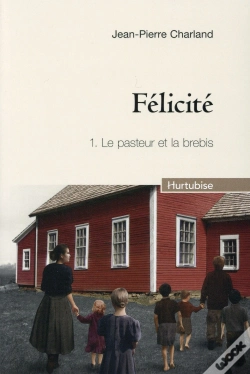 Capa do artigo Félicité Tome 1 : Le Pasteur Et La Brebis