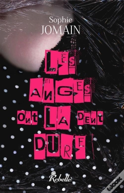 Capa do artigo Felicity Atcock T.1 ; Les Anges Ont La Dent Dure